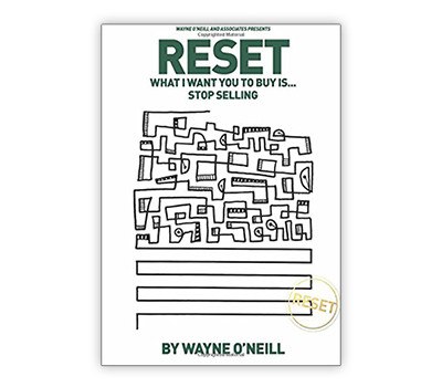 RESET - What I Want You to Buy Is... Stop Selling